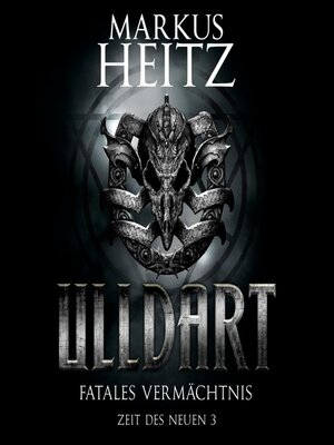 cover image of Fatales Vermächtnis (Ulldart 9)